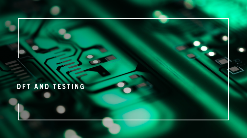 DFT and testing